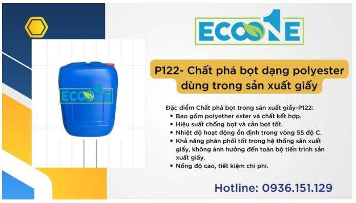 P122- Chất phá bọt dạng polyester dùng trong sản xuất giấy